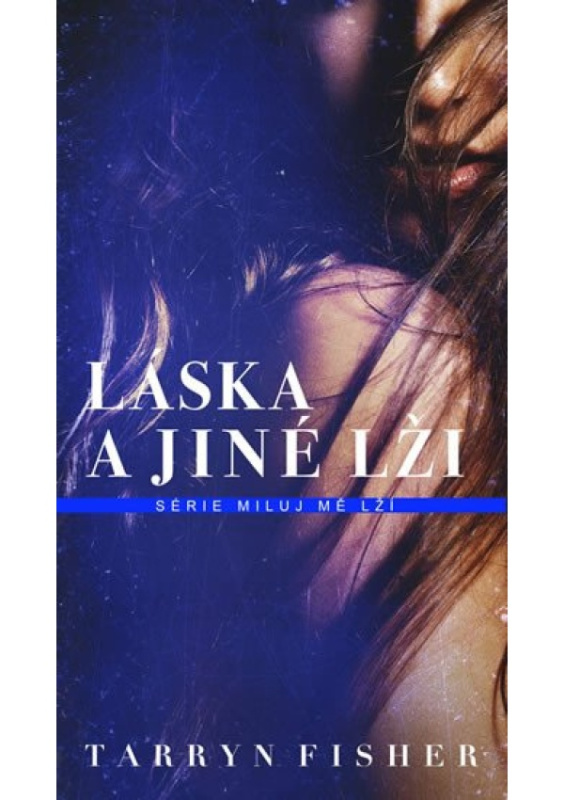 Láska a jiné lži Baronet a. s.