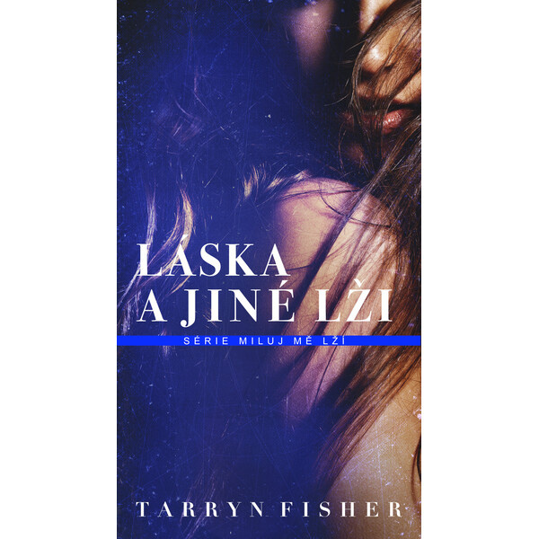 Láska a jiné lži Baronet a. s.