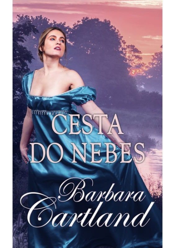 Cesta do nebes - Barbara Cartland