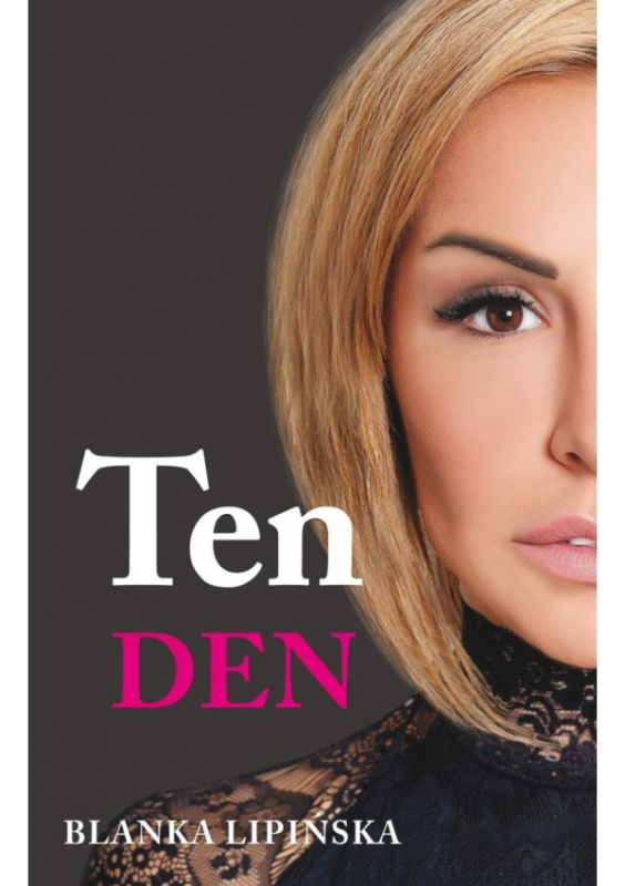 Ten den - Blanka Lipińska