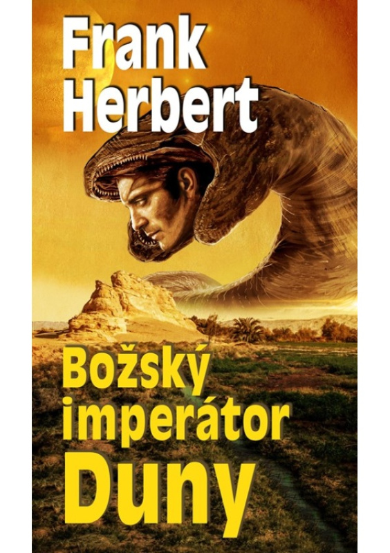 Božský imperátor Duny - Frank Herbert