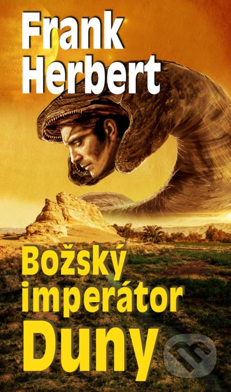 Božský imperátor Duny - Frank Herbert