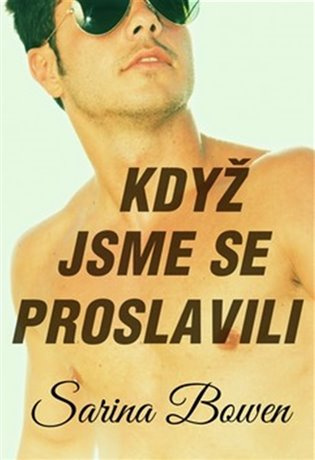 Když jsme se proslavili Baronet