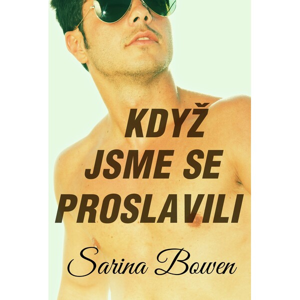 Když jsme se proslavili Baronet