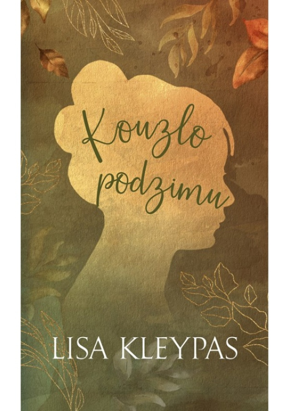 Kouzlo podzimu - Lisa Kleypas