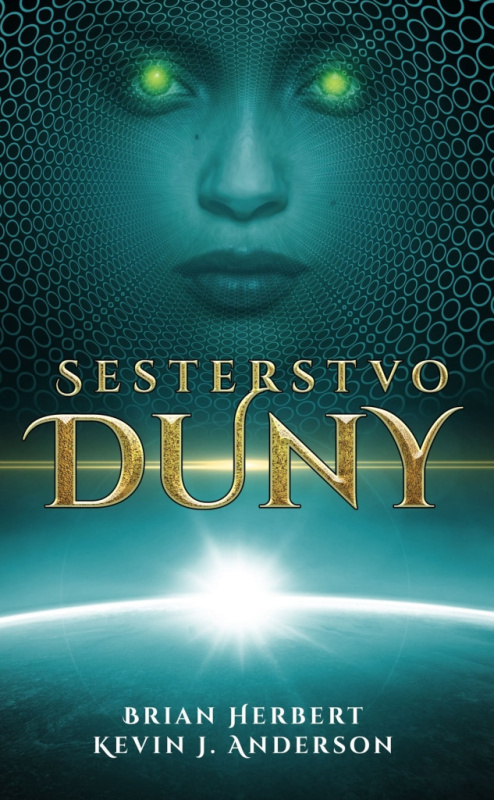 Sesterstvo Duny - Brian Herbert, Kevin J. Anderson