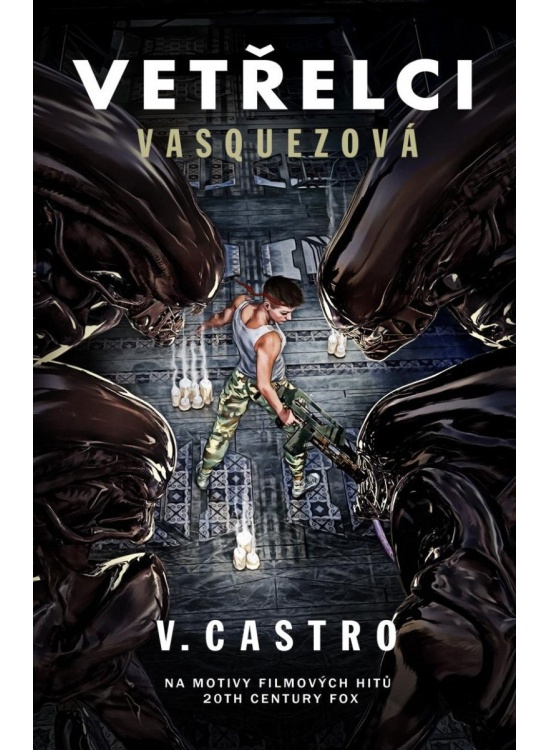 Vetřelci: Vasquezová Baronet a. s.