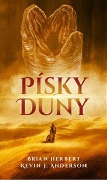 Písky Duny - Brian Herbert, Kevin J. Anderson