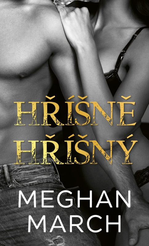 Hříšně hříšný - Megan March