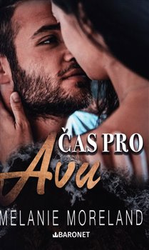 Čas pro Avu - Melanie Moreland
