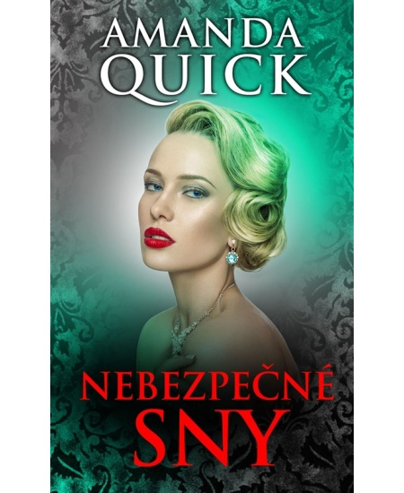 Nebezpečné sny - Amanda Quick
