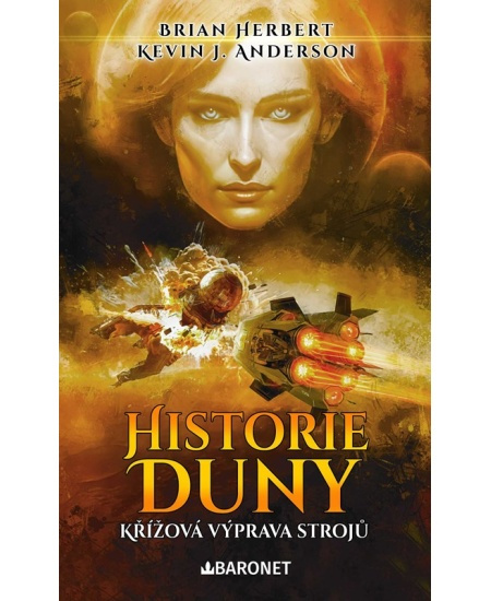 Historie Duny: Křížová výprava strojů - Brian Herbert, Kevin J. Anderson