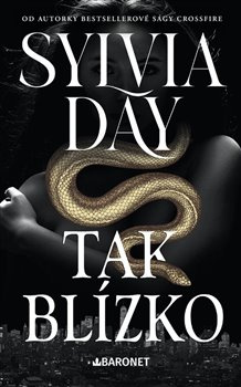 Tak blízko - Sylvia Day