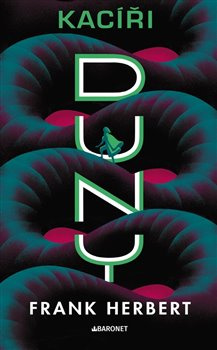 Kacíři Duny - Frank Herbert