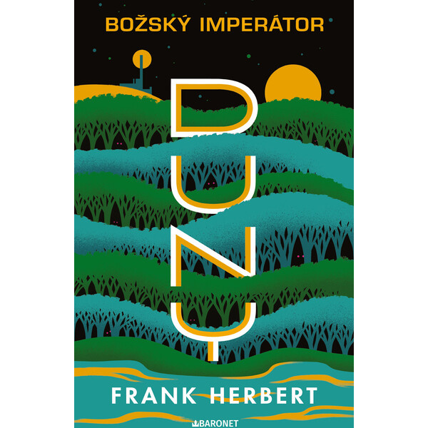 Božský imperátor Duny - Frank Herbert