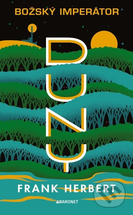 Božský imperátor Duny - Frank Herbert