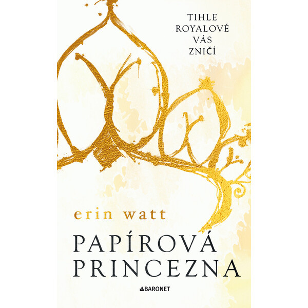 Papírová princezna - Erin Watt