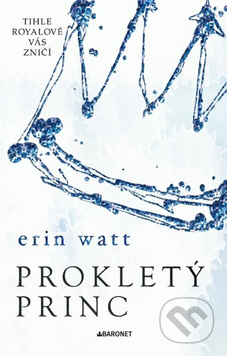 Prokletý princ - Erin Watt