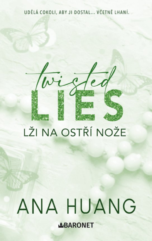Twisted Lies: Lži na ostří nože -  Ana Huang