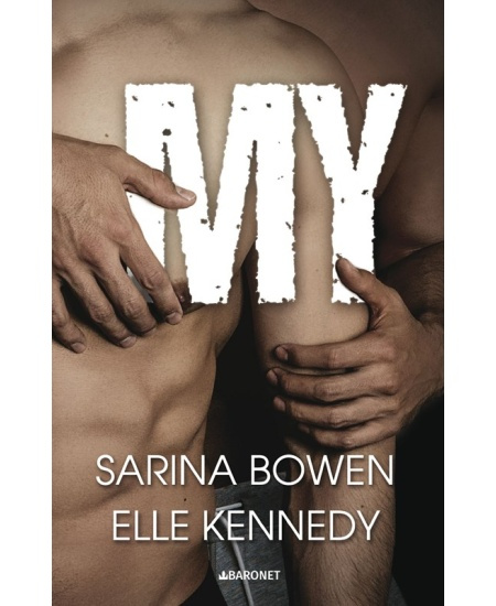 My - Elle Kennedy, Sarina Bowen
