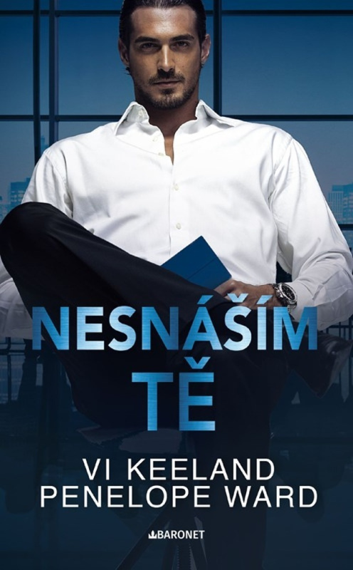 Nesnáším tě - Vi Keeland, Penelope Ward