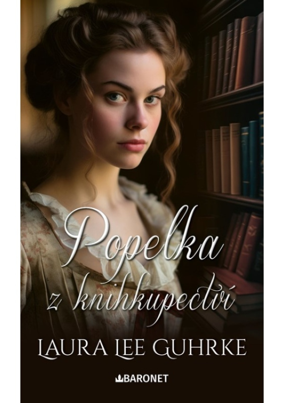 Popelka z knihkupectví - Laura Lee Guhrke