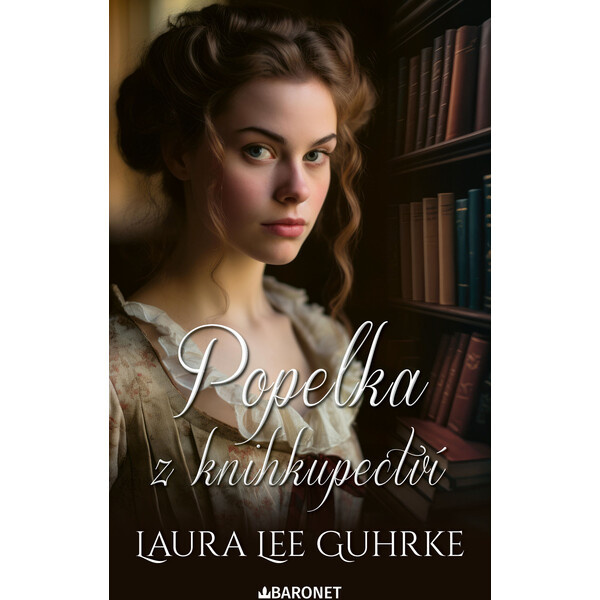 Popelka z knihkupectví - Laura Lee Guhrke