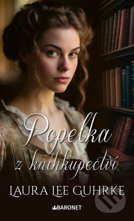 Popelka z knihkupectví - Laura Lee Guhrke
