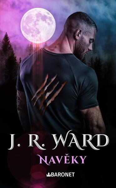 Navěky - J. R. Ward
