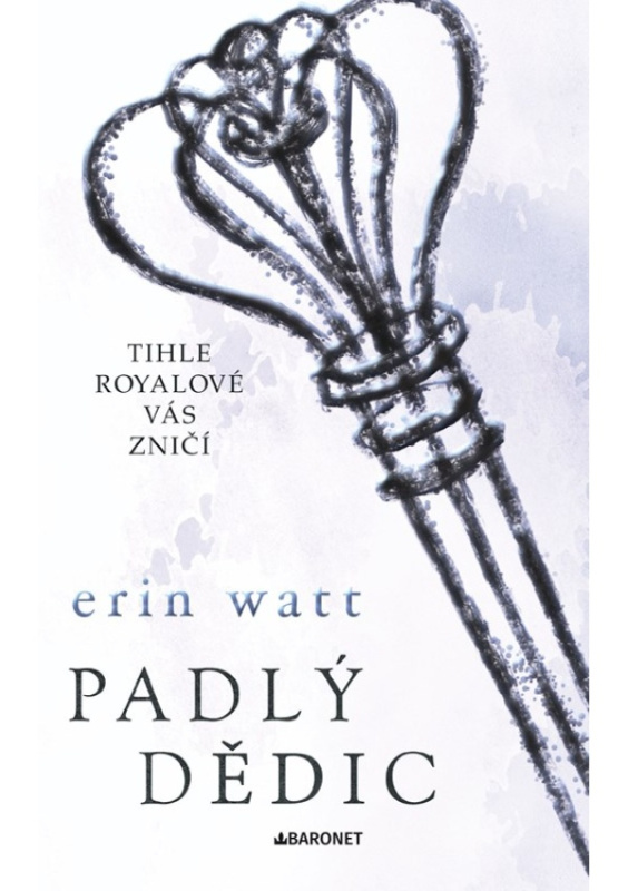 Padlý dědic - Erin Watt