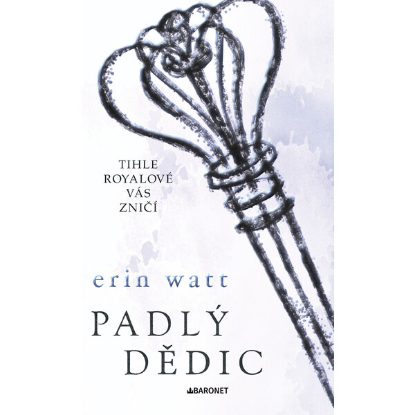 Padlý dědic - Erin Watt