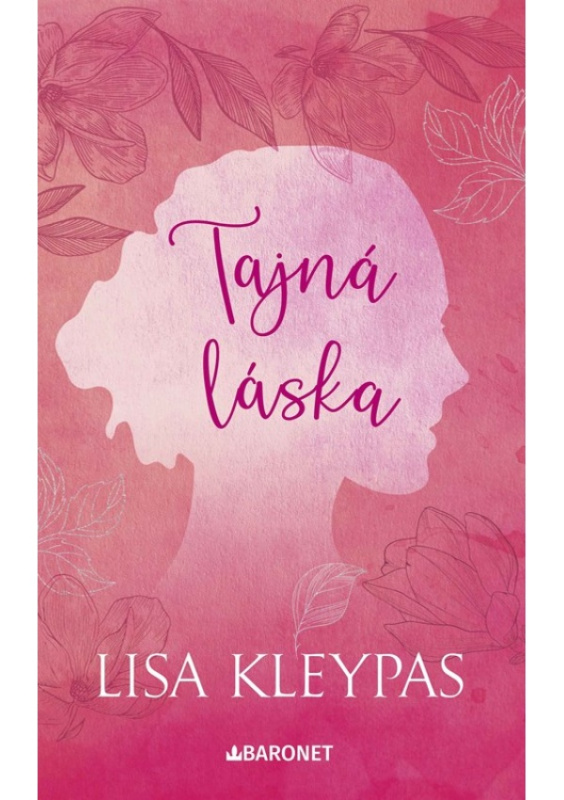 Tajná láska - Lisa Kleypas