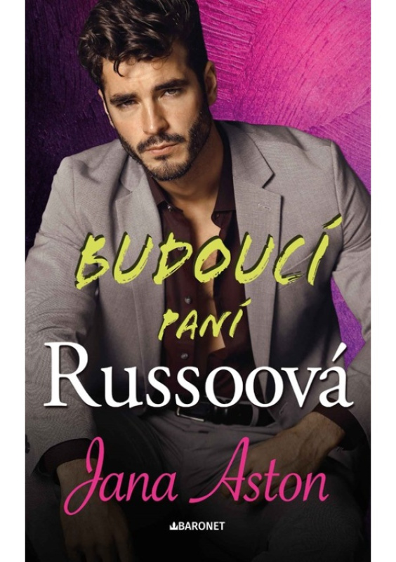 Budoucí paní Russoová - Jana Aston