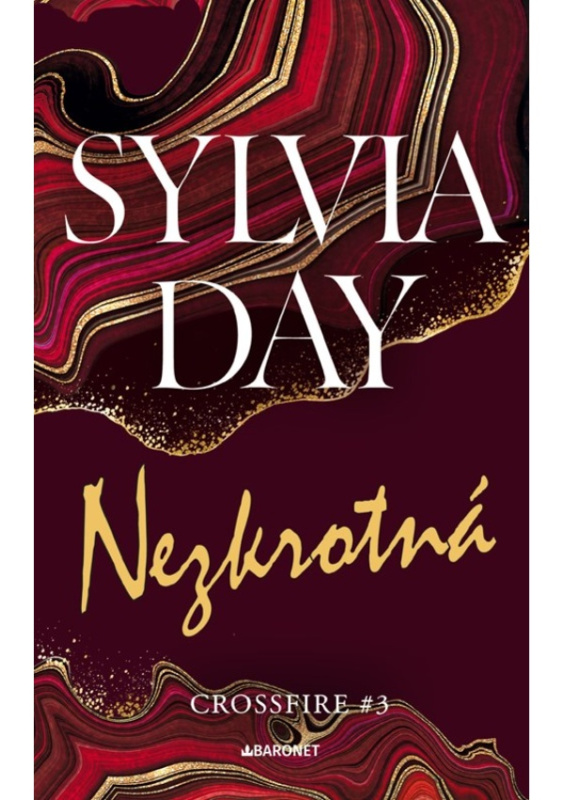 Nezkrotná - Sylvia Day