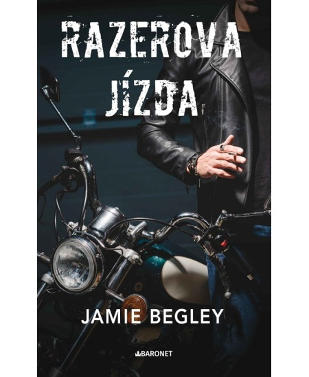 Razerova jízda - Jamie Begley