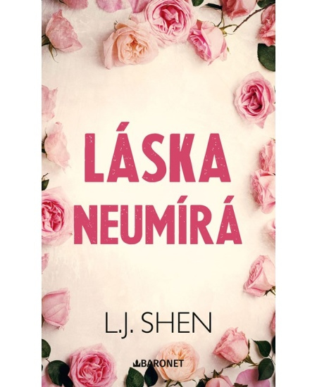 Láska neumírá - L. J. Shen