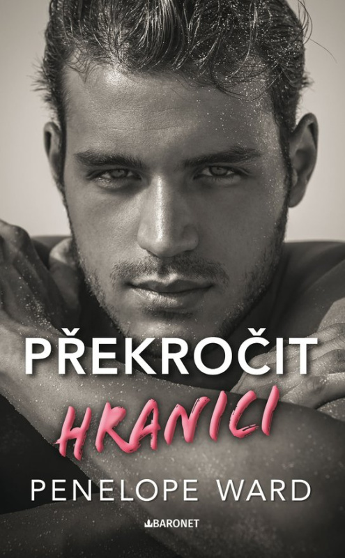 Překročit hranici -  Penelope Ward