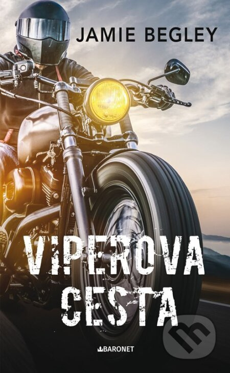 Viperova cesta - Jamie Begley