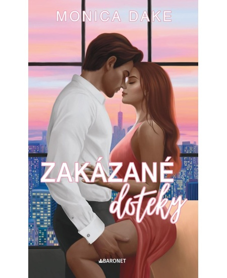 Zakázané doteky - Monica Dake