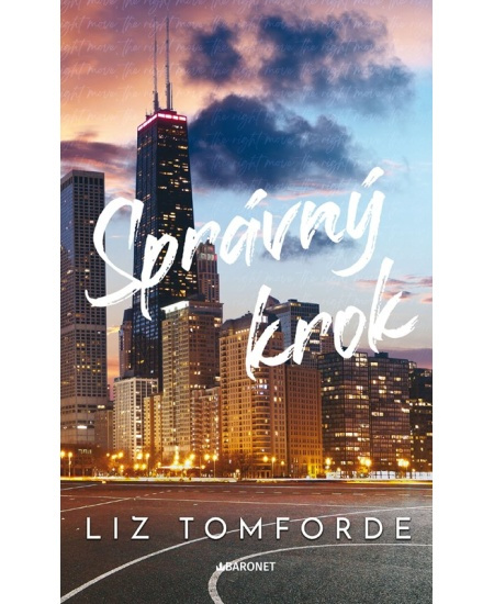 Správný krok - Liz Tomforde
