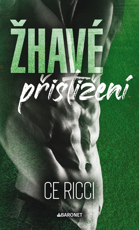 Žhavé přistižení Baronet