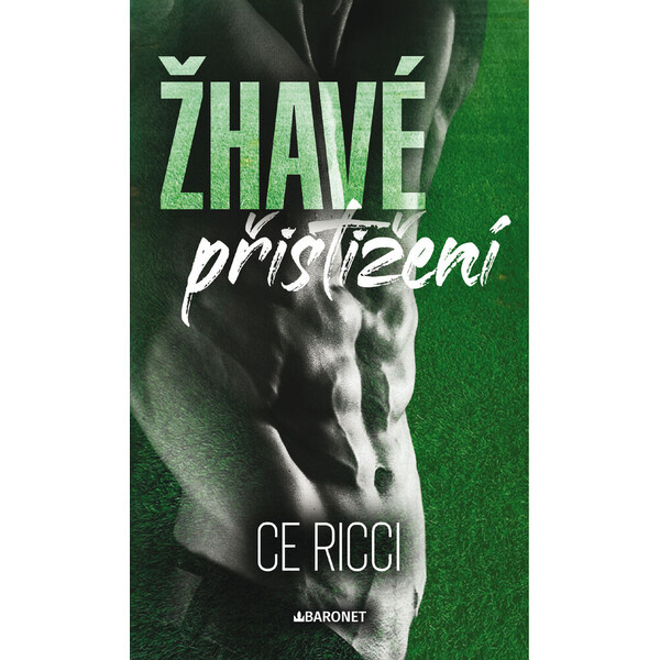 Žhavé přistižení Baronet