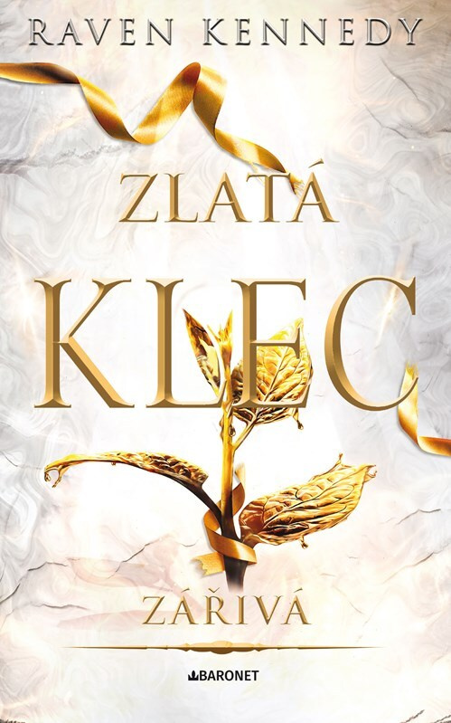 Zářivá (Zlatá klec) - Raven Kennedy - kniha z kategorie Fantasy