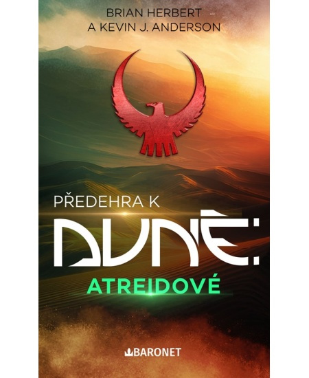 Atreidové - Brian Herbert, Kevin J. Anderson - kniha z kategorie Sci-fi