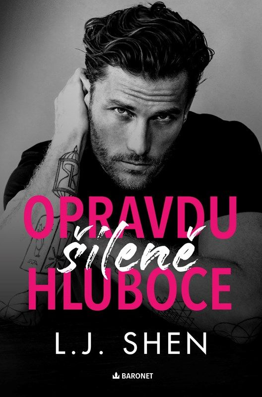 Opravdu šíleně hluboce - L.J. Shen - kniha z kategorie Romantická