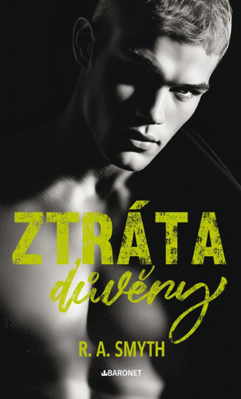Ztráta důvěry - R. A. Smyth
