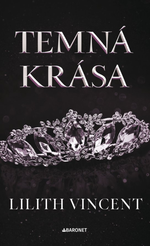 Temná krása -  Lilith Vincent