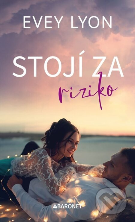 Stojí za riziko - Evey Lyon
