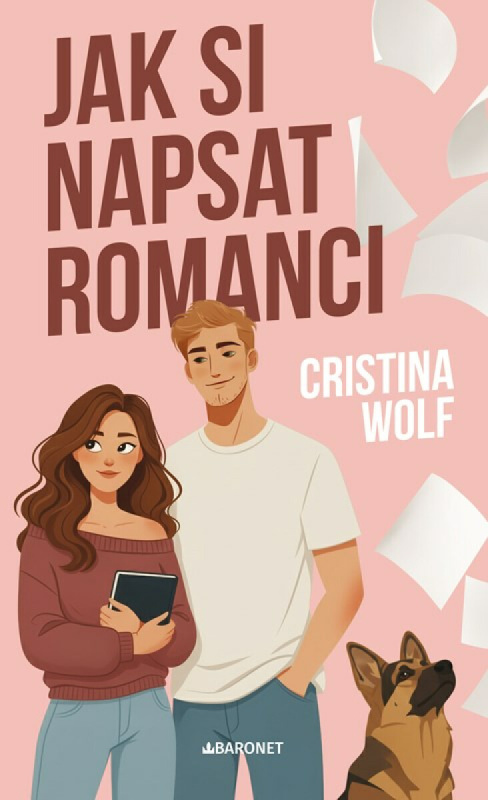 Jak si napsat romanci - Cristina Wolf