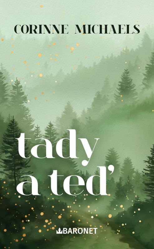 Tady a teď -  Corinne Michaelsová